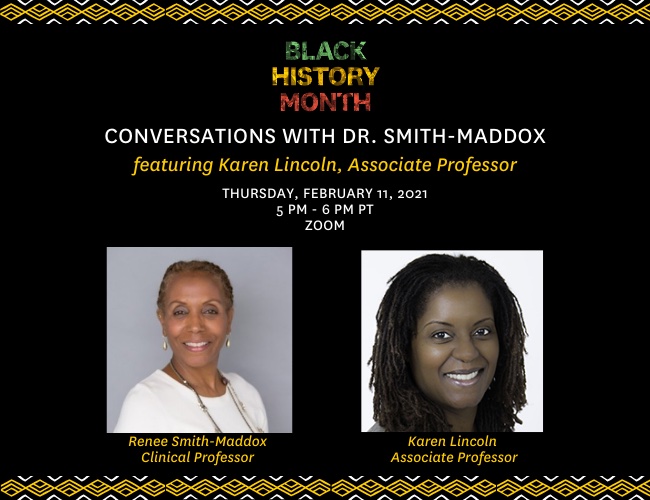 Conversations with Dr. Smith-Maddox featuring Karen Lincoln