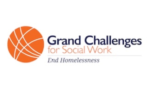 Grand Challenges for Social Work End Homelessness